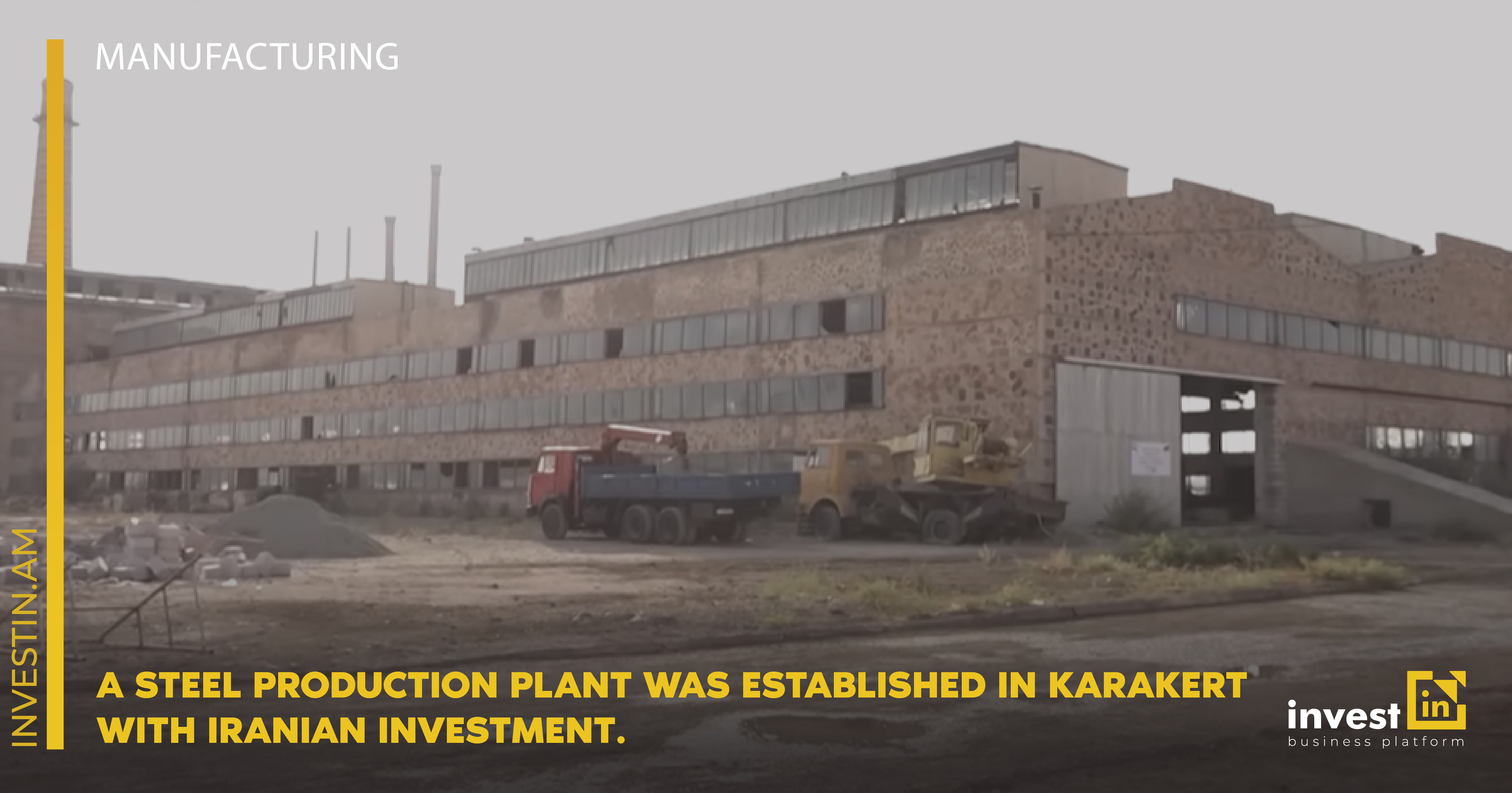 Իրանական ներդրմամբ Քարակերտում պողպատի արտադրության գործարան է հիմնվել